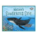 Nelson's Dangerous Dive children's book eco friendly environmental education